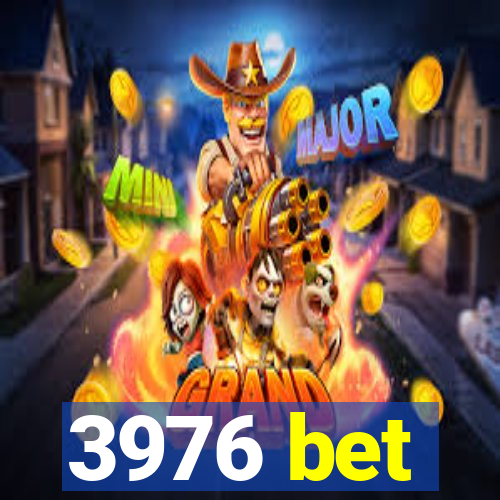 3976 bet